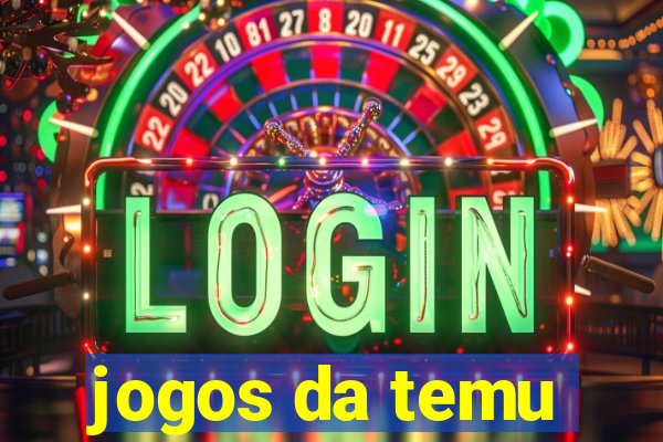 jogos da temu